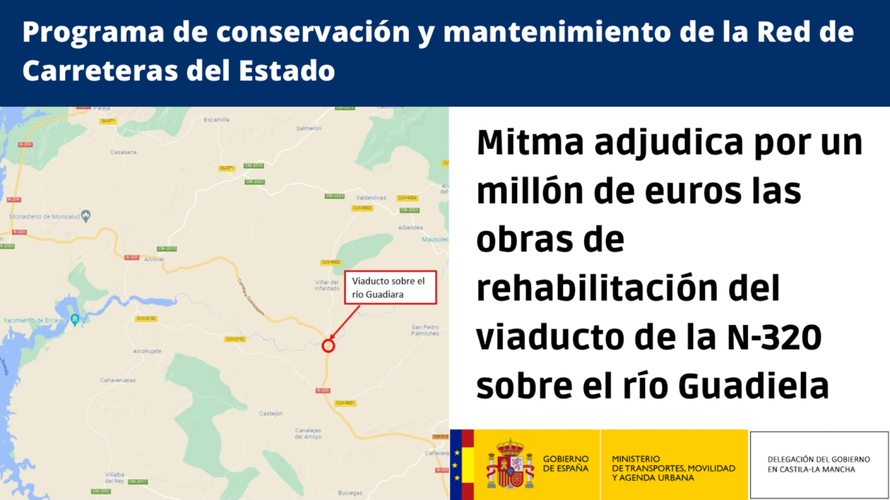 Mitma adjudica por un millón de euros las obras de rehabilitación del viaducto de la N-320 sobre el río Guadiela
