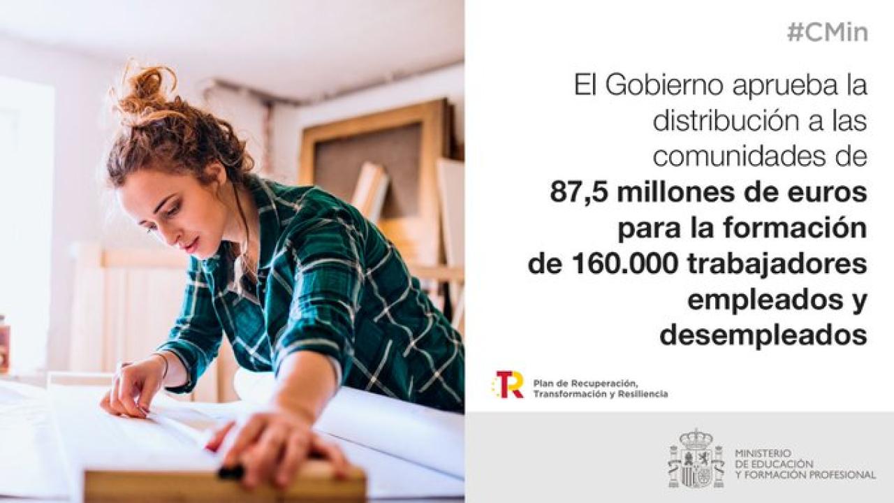 El Gobierno destina más de 8 millones de euros a la Comunidad de Madrid para la cualificación y recualificación de trabajadores